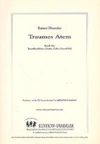 Dimmler, R: Traumes Atem für Tenorblockflöte,