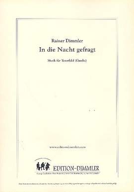 Dimmler, R: In die Nacht gefragt für Tenorfidel