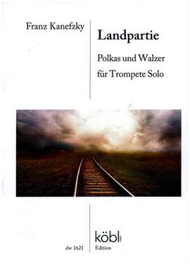 Kanefzky, F: Landpartiie - Polkas und Walzer