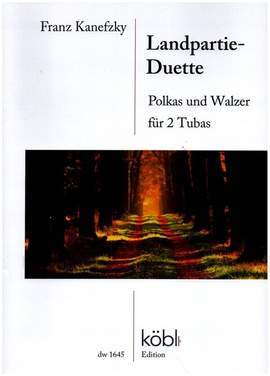 Kanefzky, F: Landpartie-Duette - Polkas und Walzer
