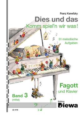 Kanefzky, F: Dies und das Komm spiel´n wir was Band 3