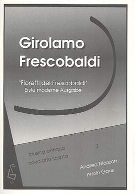 Frescobaldi, G: Fioretti del Frescobaldi