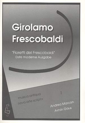 Frescobaldi, G: Fioretti del Frescobaldi