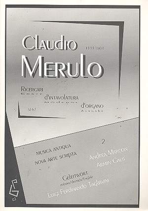 Merulo, C: Ricercari d'intavolatura d'organo vol.2
