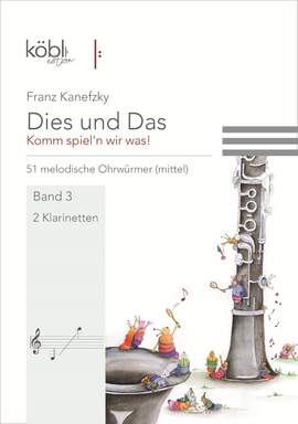 Kanefzky, F: Dies und das - Komm spiel'n wir was Band 3