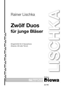 Lischka, R: 12 Duos für junge Bläser