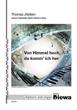 Jöstlein, T: Vom Himmel hoch, da komm' ich her