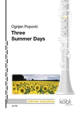 Popovic, O: Three Summer Days