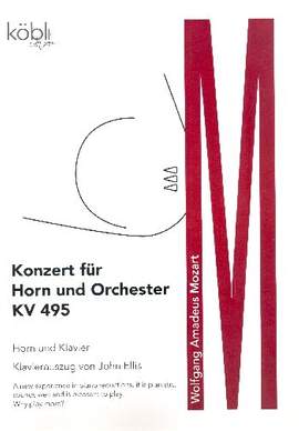Mozart, W A: Konzert KV495 für Horn und Orchester