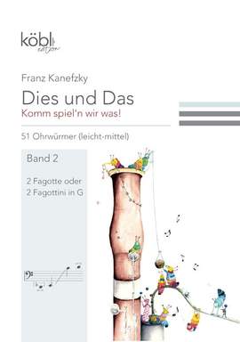 Kanefzky, F: Dies und das - Komm spiel'n wir was Band 2