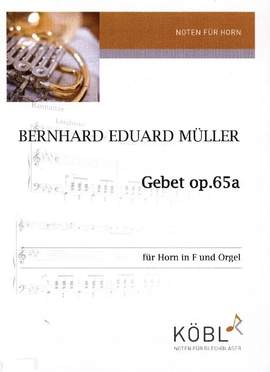 Mueller, B E: Gebet op.65a