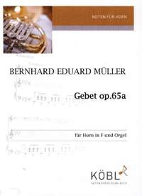 Mueller, B E: Gebet op.65a