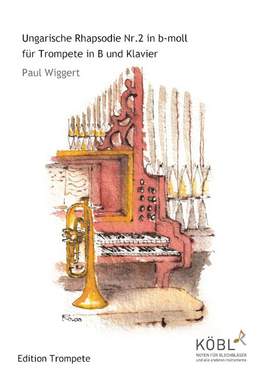 Wiggert, P: Ungarische Rhapsodie b-Moll Nr.2