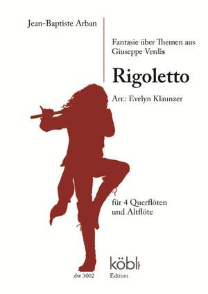 Arban, J: Fantasie über Themen aus Giuseppe Verdis 'Rigoletto'