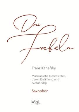 Kanefzky, F: 3 Fabeln