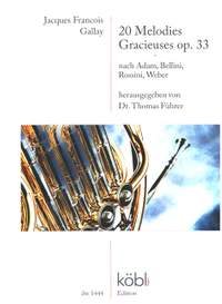 Gallay, J F: 20 Mélodies Gracieuses Op.33 Nach Adam Bellni, Rossini, Weber
