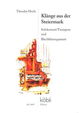 Hoch, T: Klänge aus der Steiermark