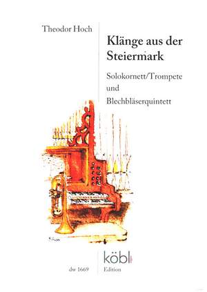 Hoch, T: Klänge aus der Steiermark