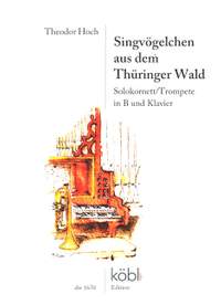 Hoch, T: Singvögelchen aus dem Thüringer Wald
