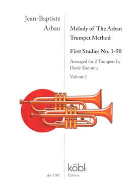 Arban, J: Trumpet Method Vol,1 - 1st Studies op.1-50