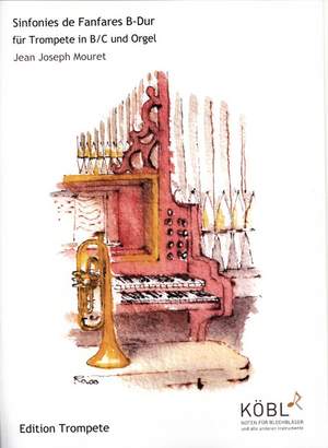 Mouret, J: Sinfonies de Fanfares B-Dur