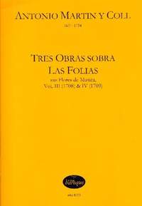 Martin y Coll, A: 3 Obras sobre Las Folias aus Flores de musica Band 3 und 4