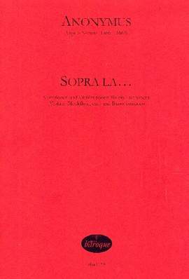 Anonymous: Sopra la - Variationen und Diminutionen