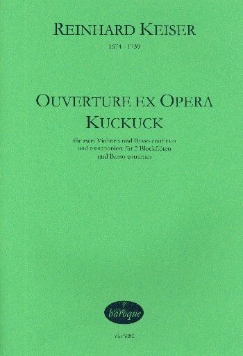 Keiser, R: Ouverture ex opera Kuckuck