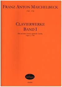 Maichelbeck, F A: Clavierwerke op.1 Band 1