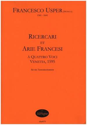 Usper, F: Ricercari et arie francesi à quattro voci