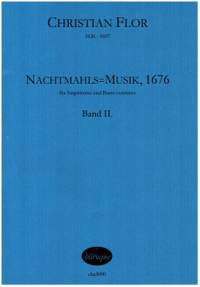 Flor, C: Nachtmahls=Musik, 1676 Band 2