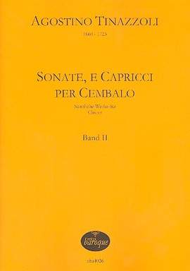 Tinazzoli, A: Sonate e capricci Band 2: für Cembalo