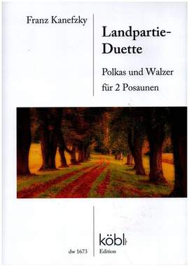 Kanefzky, F: Landpartie-Duette - Polkas und Walzer