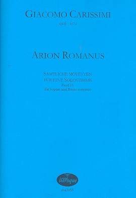 Carissimi, G: Arion Romanus Band 4 für Sopran und Bc