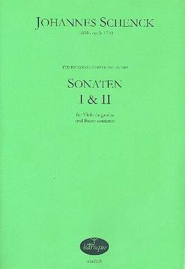 Schenck, J: Sonaten Nr.1 und 2 für Viola da Gamba und Bc