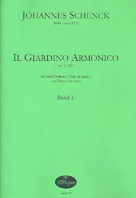Schenck, J: Il giardino armonico op.3 Band 1 (Nr.1-4)