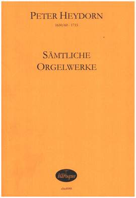 Heidorn, P: Sämtliche Orgelwerke