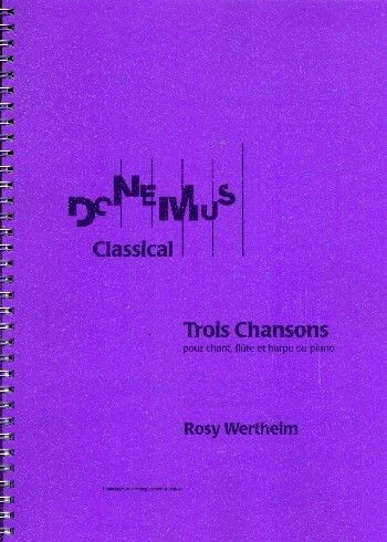 Wertheim, R: 3 Chansons