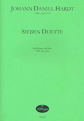 Hardt, J D: 7 Duette für Diskant, Bass und