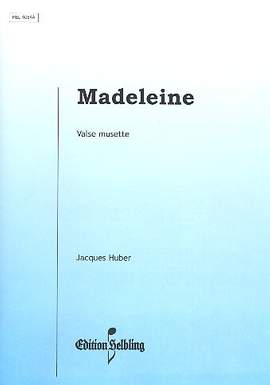 HUBER, J: Madeleine für Akkordeonorchester