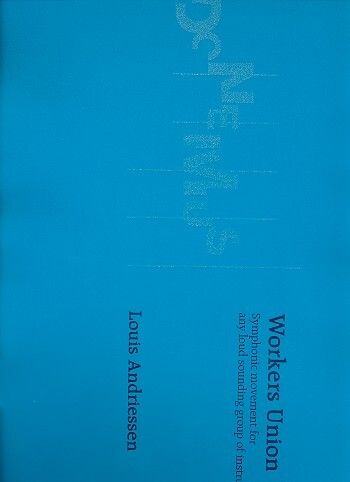 Andriessen, L: Workers Union