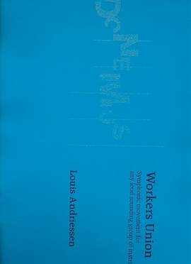 Andriessen, L: Workers Union