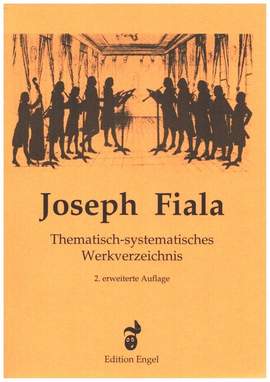 Reinländer, C: Joseph Fiala Systematisch-Thematisches Werkverzeichnis