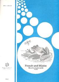 DRAEGER, J: Frosch und Mücke