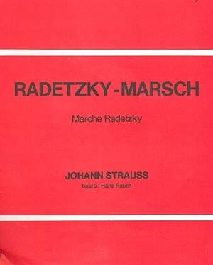 Strauß (Father), J: Radetzky-Marsch