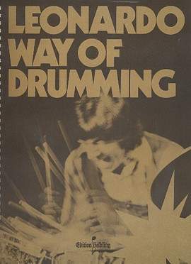 Leonardo: Way of Drumming: Schlagzeugschule