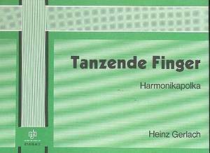 Gerlach, H: Tanzende Finger