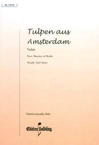 Arnie, R: Tulpen aus Amsterdam Walzer