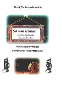 Maisel, N: So wie früher