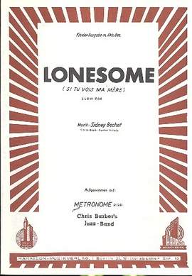 Bechet, S J: Lonesome